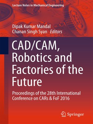 cover image of CAD/CAM, Robotics and Factories of the Future